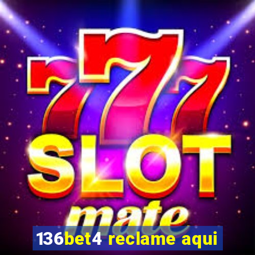 136bet4 reclame aqui